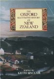 The Oxford Illustrated History of New Zealand (Oxford Illustrated Histories)