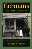 Germans in Wisconsin (Ethnic Series)