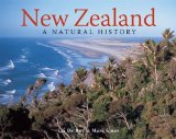 New Zealand: A Natural History