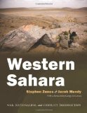 Western Sahara: War, Nationalism and Conflict Irresolution (Syracuse Studies on Peace and Conflict Resolution)