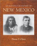 An Illustrated History of New Mexico