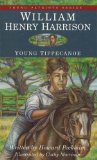 William Henry Harrison, Young Tippecanoe (Young Patriots series)