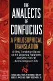 The Analects of Confucius : A Philosophical Translation (Classics of Ancient China)