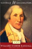 George Washington: A Life (Galahad Edition)