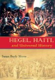 Hegel, Haiti, and Universal History (Pitt Illuminations)