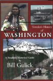 Traveler s History of Washington (Roadside Historical Guide)