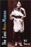 The Zuni Man-Woman