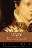 Mary, Queen of Scots, and the Murder of Lord Darnley