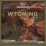 Wyoming (From Sea to Shining Sea, Second)