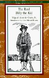 The Real Billy the Kid: With New Light on the Lincoln County War (Recovering the Us Hispanic Literary Heritage)