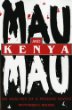 Mau Mau and Kenya: An Analysis of a Peasant Revolt