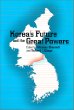 Korea's Future and the Great Powers