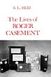 The Lives of Roger Casement