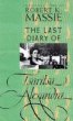 The Last Diary of Tsaritsa Alexandra (Annals of Communism Series)