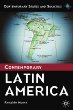 Contemporary Latin America (Contemporary States and Societies)