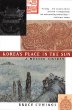 Korea's Place in the Sun: A Modern History