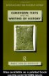 Cuneiform Texts and the Writing of History (Approaching the Ancient World)