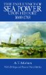 The Influence of Sea Power Upon History, 1660-1783