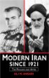 A History of Modern Iran Since 1921: The Pahlavis and After
