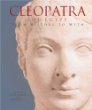 Cleopatra of Egypt: From History to Myth