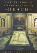 The Victorian Celebration of Death