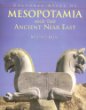 The Cultural Atlas of Mesopotamia and the Ancient Near East (Cultural Atlas of)