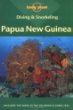 Lonely Planet Diving & Snorkeling: Papua New Guinea