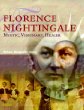 Florence Nightingale: Mystic, Visionary, Healer