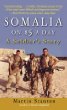 Somalia on $5 a Day : A soldier's Story