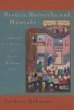 Mystics, Monarchs and Messiahs : Cultural Landscape of Early Modern Iran