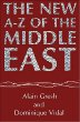 The New A-Z of the Middle East : Second Edition