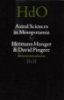 Astral Sciences in Mesopotamia (Handbuch Der Orientalistik. Erste Abteilung, Nahe Und Der Mittlere Osten, 44. Bd.)