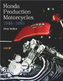 Honda Production Motorcycles 1946-1980 (Crowood Motoclassics)