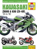 Kawasaki ZX600 and 636 (ZX-6R) 1995-2002 (Haynes Manuals)