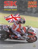 Superbike World Championship 2003-2004: The Official Publication of the FIM