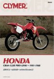Honda: Cr60-125R Pro-Link, 1981-1988 : Service, Repair, Maintenance (Clymer motorcycle repair series)