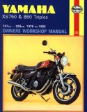 Yamaha XS750 and 850 Triples Owners Workshop Manual: 747cc-826cc 1976 to 1985