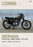 Honda Cb350-550Cc Sohc Fours, 1971-1978 (Clymer Motorcycle Repair Series)