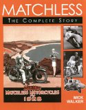 Matchless: The Complete Story