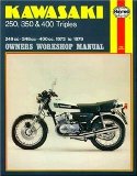 Kawasaki 250, 350 and 400 Triples Owners Workshop Manual: 72- 79