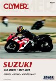 cLYMER Suzuki: Gsx-r1000, 2001-2004 (Clymer Motorcycle Repair)