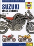 Suzuki: SV650 and SV650S 99-08 (Haynes Service and Repair Manual)