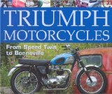 Triumph Motorcycles: From Speed-Twin to Bonneville