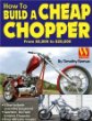 How to Build a Cheap Chopper