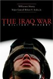 The Iraq War: A Military History