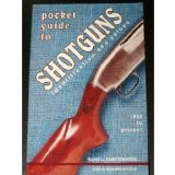 Pocket Guide to Shotguns: Identification and Values, 1900 to Present