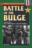 Battle of the Bulge: Hell at Butgenbach Seize the Bridges (Stackpole Military History) (The Stackpole Military History)
