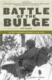 Battle of the Bulge: Hitler s Ardennes Offensive, 1944-1945