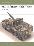 M3 Infantry Half-Track 1940-73 (New Vanguard)