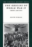 The Origins of World War II (European History Series)